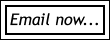Email now...